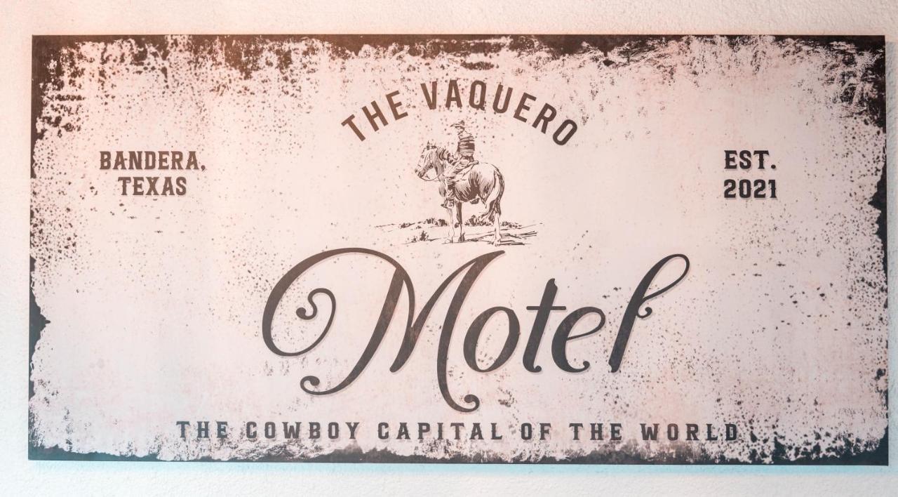 The Vaquero Motel Bandera Exterior foto